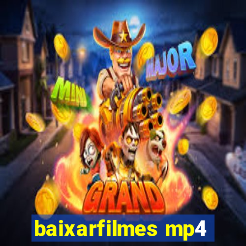 baixarfilmes mp4