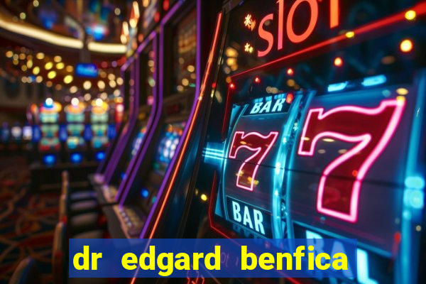 dr edgard benfica varginha mg