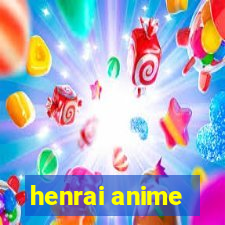 henrai anime