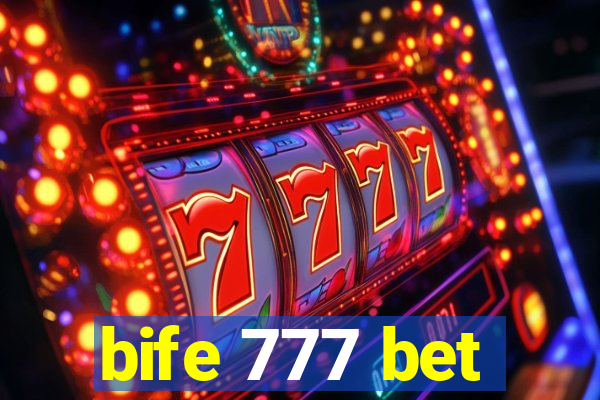 bife 777 bet