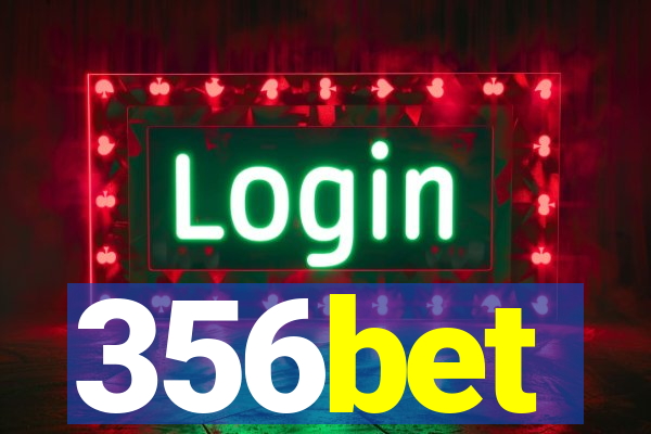 356bet