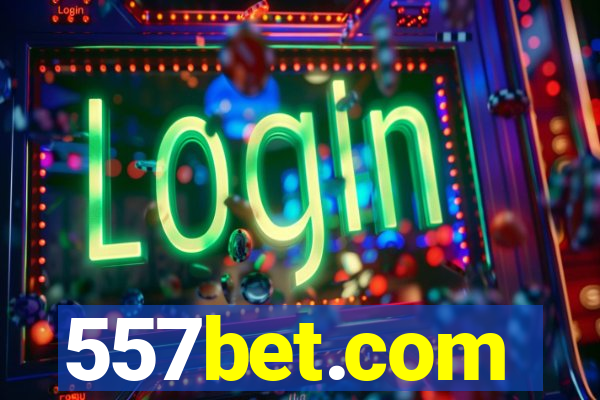 557bet.com