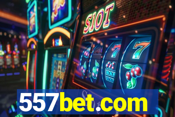 557bet.com