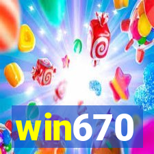 win670