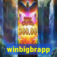 winbigbrapp