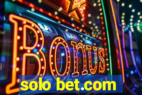 solo bet.com