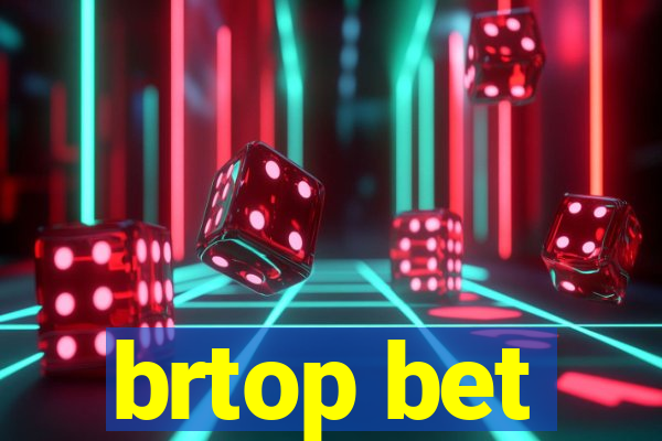 brtop bet