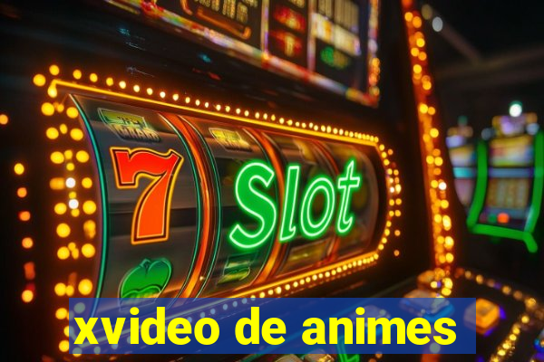 xvideo de animes