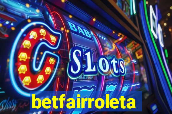 betfairroleta