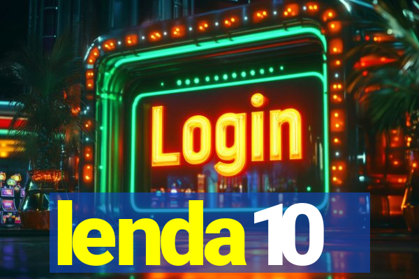 lenda10