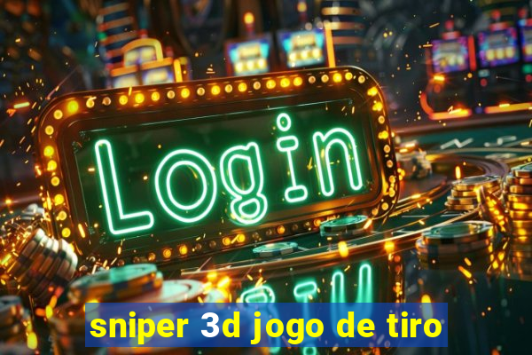 sniper 3d jogo de tiro