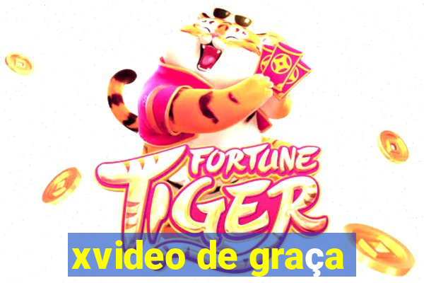 xvideo de graça