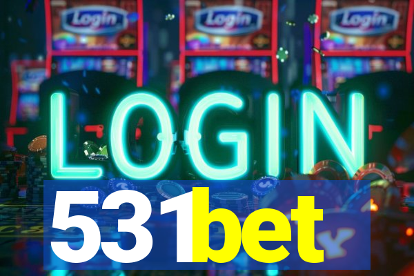 531bet