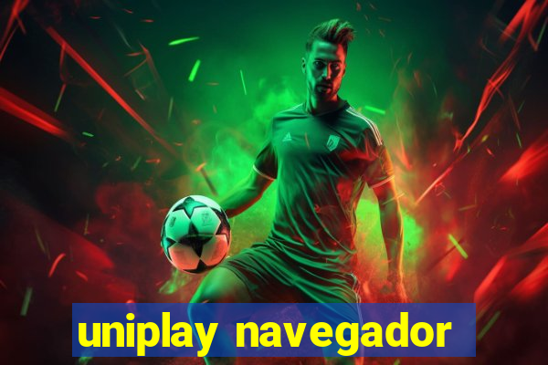 uniplay navegador