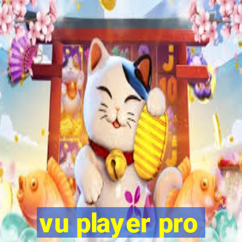 vu player pro