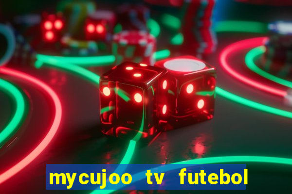 mycujoo tv futebol ao vivo