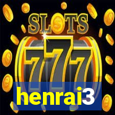 henrai3