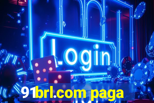 91brl.com paga