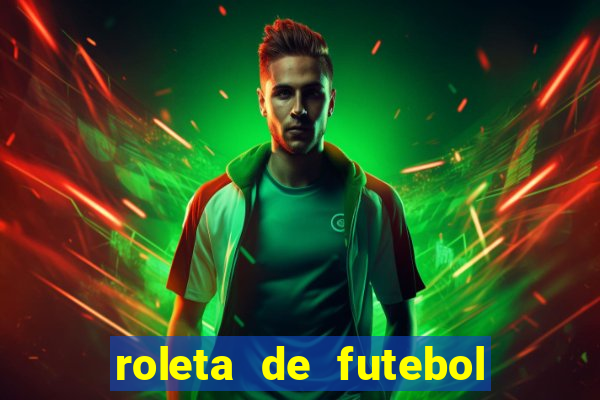 roleta de futebol carreira roleta