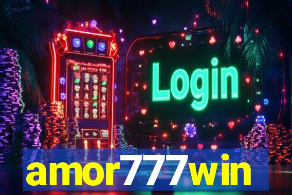 amor777win