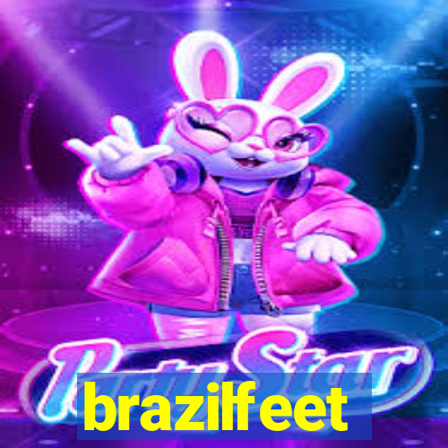 brazilfeet