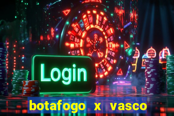 botafogo x vasco ao vivo futemax