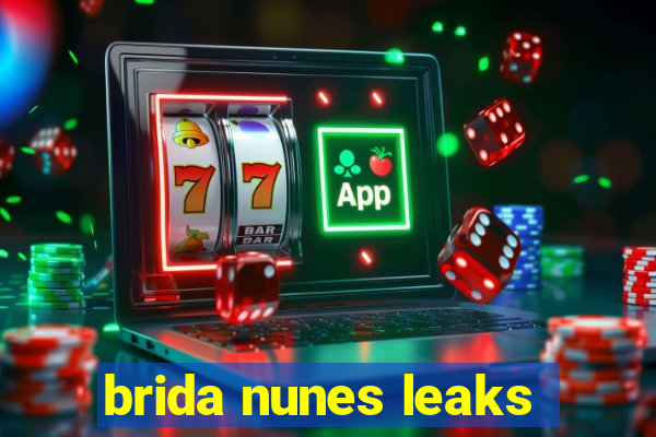 brida nunes leaks
