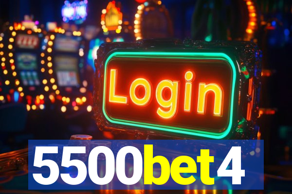 5500bet4