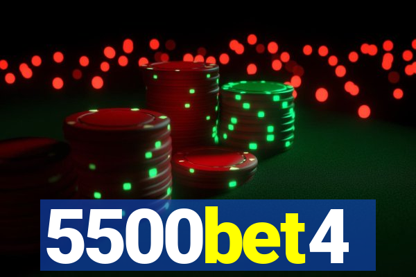 5500bet4
