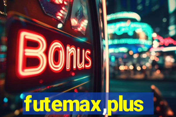 futemax,plus