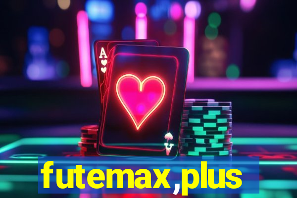 futemax,plus