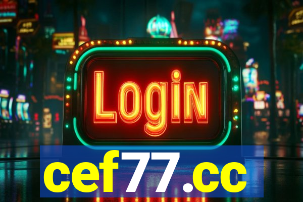 cef77.cc