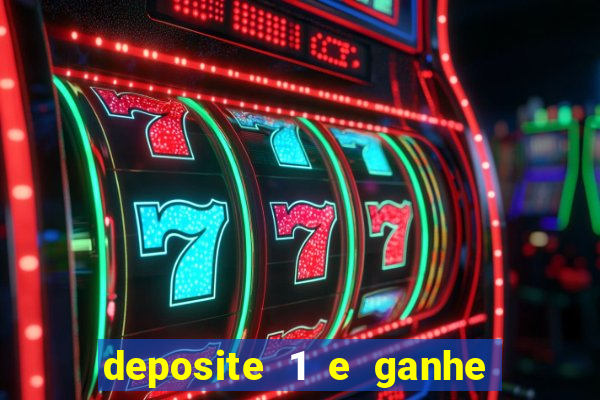 deposite 1 e ganhe 10 no fortune tiger