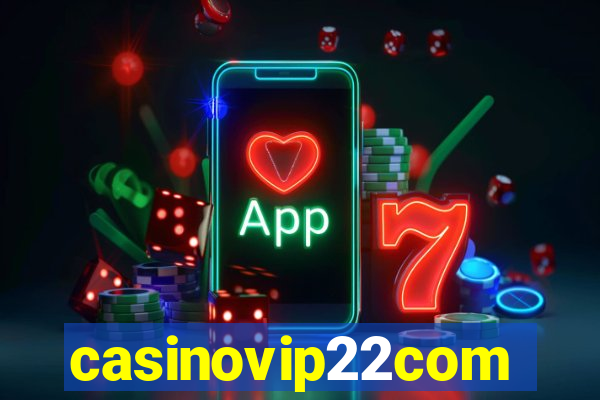 casinovip22com