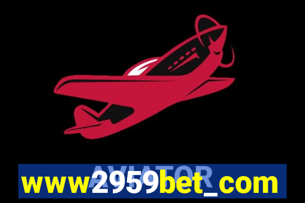 www2959bet_com