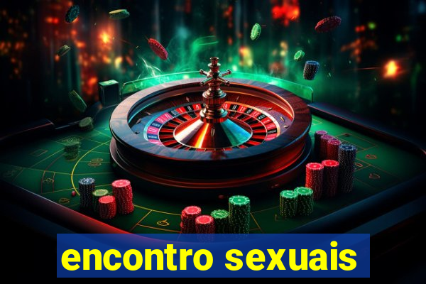 encontro sexuais