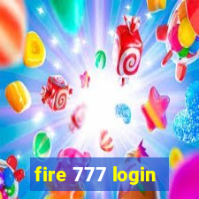 fire 777 login