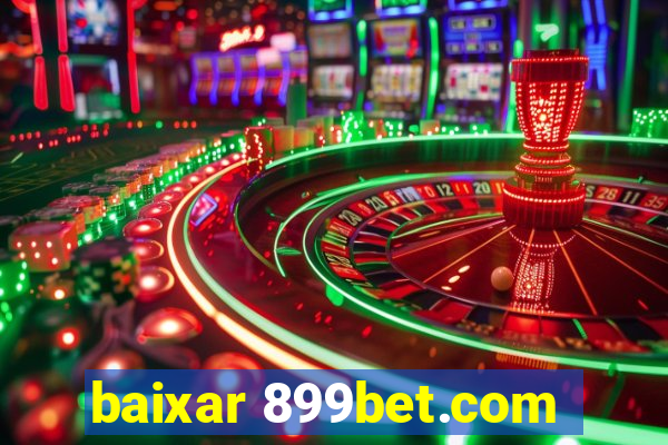 baixar 899bet.com