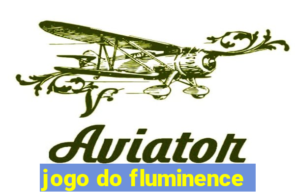 jogo do fluminence