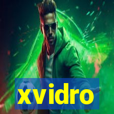 xvidro