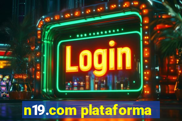 n19.com plataforma