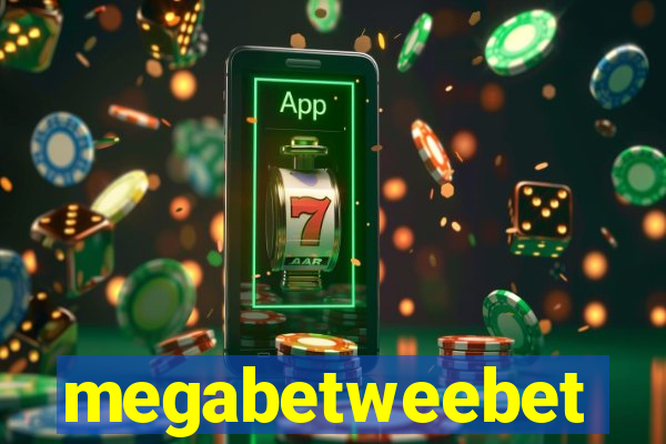 megabetweebet