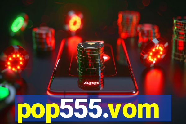 pop555.vom