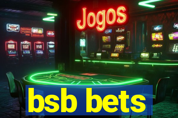 bsb bets