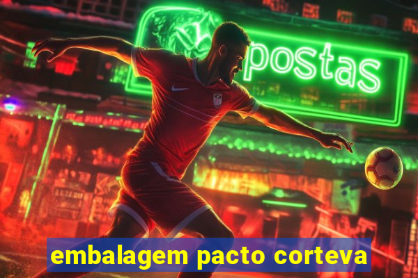 embalagem pacto corteva