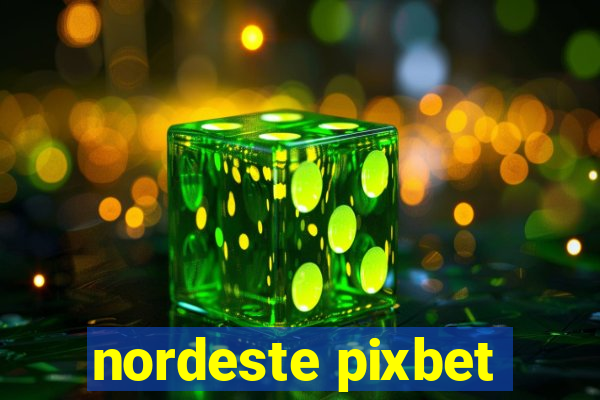nordeste pixbet