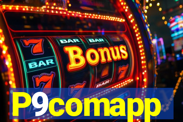P9comapp