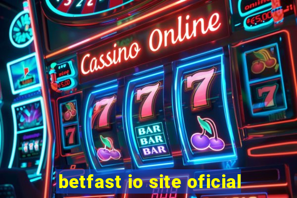 betfast io site oficial