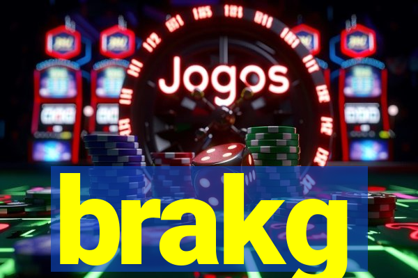 brakg