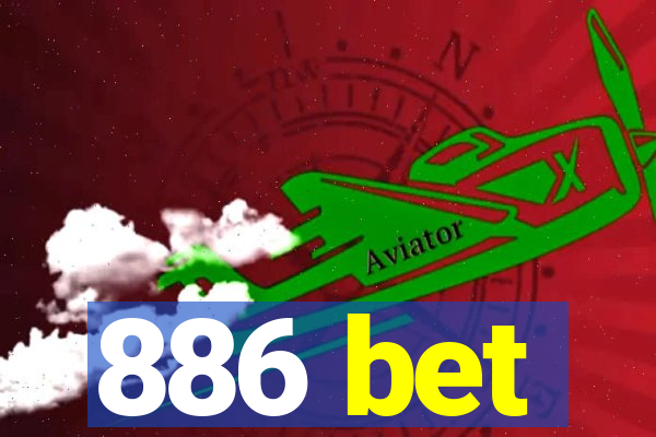 886 bet